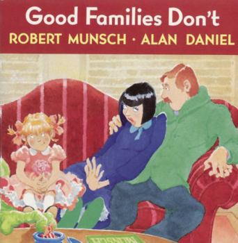 Paperback Good Families Don't Book