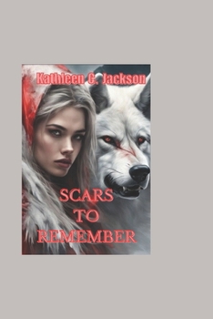 Paperback SCARS TO REMEMBER Book