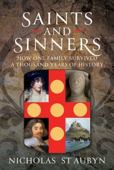 Hardcover Saints & Sinners: How My Family Survived a Thousand Years of History Book