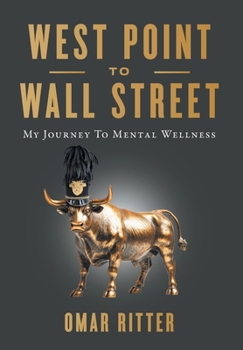 West Point to Wall Street: My Journey to Mental Wellness
