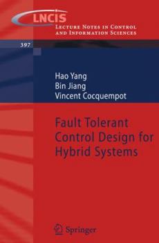 Paperback Fault Tolerant Control Design for Hybrid Systems Book