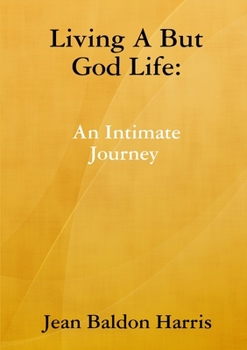 Paperback Living A But God Life Book