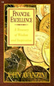 Paperback Financial Excellence: A Treasury of Wisdom and Inspiration Book