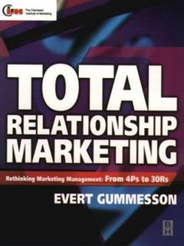 Paperback Total Relationship Marketing Book