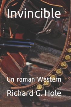 Paperback Invincible: Un roman Western [French] Book