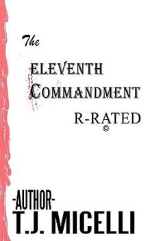 Paperback The Eleventh Commandment: R-Rated Book