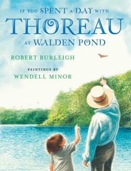 Hardcover If You Spent a Day with Thoreau at Walden Pond Book