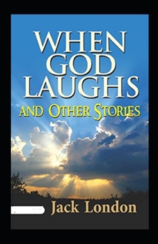 Paperback When God Laughs and Other Stories Annotated Book