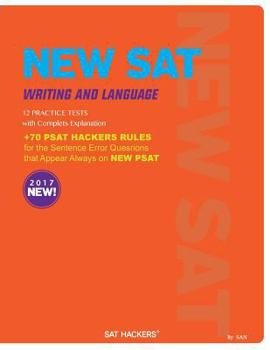 Paperback New SAT Writing & Language 9 Practice Tests: + 70 SAT Hackers Rules for the Sentence Error Questions That Appear Always on New SAT Book