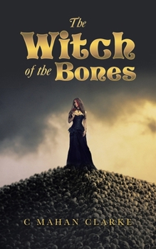 Paperback The Witch of the Bones Book