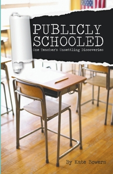Paperback Publicly Schooled Book
