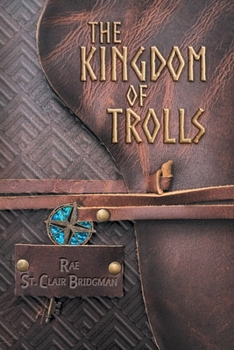 Paperback The Kingdom of Trolls Book