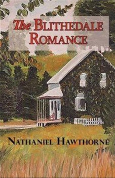 Paperback The Blithedale Romance Illustrated Book