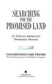 Hardcover Searching for the Promised Land: An African American's Optimistic Odyssey Book
