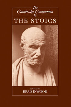 Paperback The Cambridge Companion to the Stoics Book