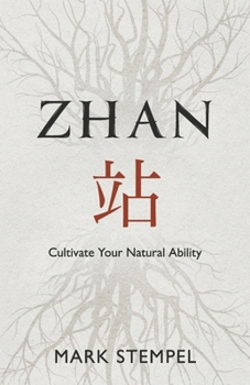 Paperback Zhan: Cultivate Your Natural Ability Book