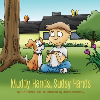 Paperback Muddy Hands, Sudsy Hands Book