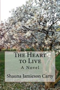 Paperback The Heart to Live Book