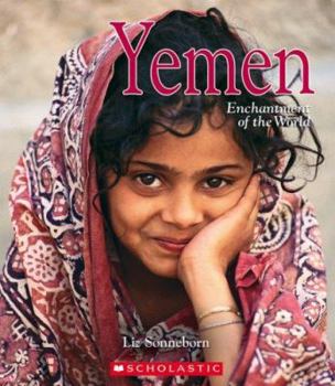 Yemen (Enchantment of the World. Second Series) - Book  of the Enchantment of the World