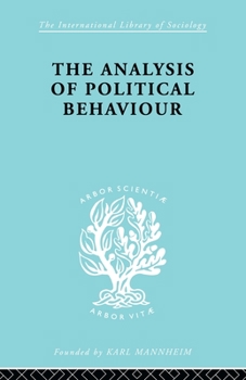Paperback The Analysis of Political Behaviour Book