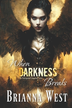 Paperback When Darkness Breaks Book