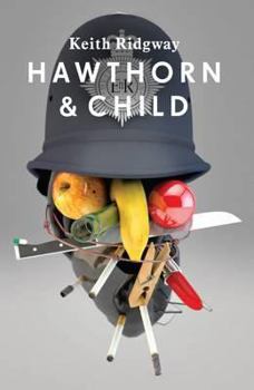 Hardcover Hawthorn and Child. Keith Ridgway Book