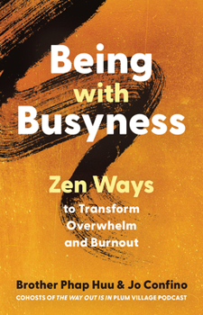 Beyond Busyness and Burnout: Zen Ways to Cultivate Balance and Resilience
