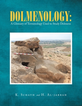 Paperback Dolmenology: a Glossary of Terminology Used to Study Dolmens Book