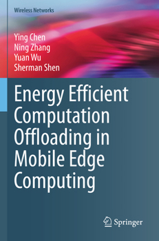 Paperback Energy Efficient Computation Offloading in Mobile Edge Computing Book