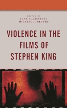 Hardcover Violence in the Films of Stephen King Book
