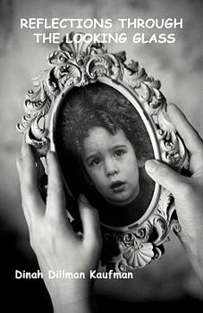 Paperback Reflections Through the Looking Glass Book