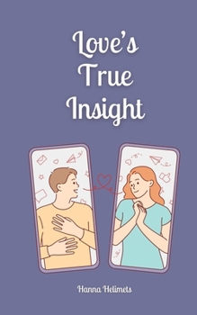 Paperback Love's True Insight Book