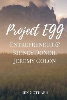 Paperback Entrepreneur & Kidney Donor, Jeremy Colon Book