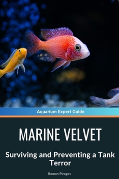 Marine Velvet: Surviving and Preventing a Tank Terror