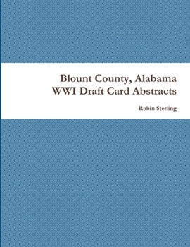 Paperback Blount County, Alabama WWI Draft Card Abstracts Book