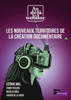 Paperback Les nouveaux territoires de la création documentaire [French] Book