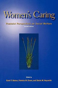 Paperback Women's Caring: Feminist Perspectives on Social Welfare Book