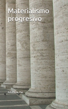 Paperback Materialismo progresivo [Spanish] Book