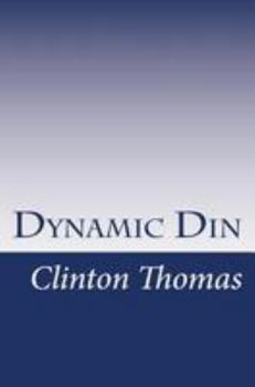 Paperback Dynamic Din: A NaNo Experiment Book