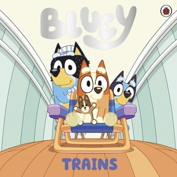 Paperback Bluey: Trains Book