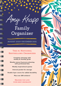 Calendar 2021 Amy Knapp's Family Organizer: August 2020-December 2021 Book