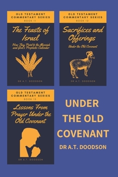 Paperback Under the Old Covenant Book