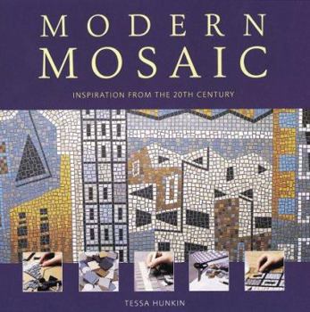 Paperback Modern Mosaic: Inspiration from the 20th Century Book