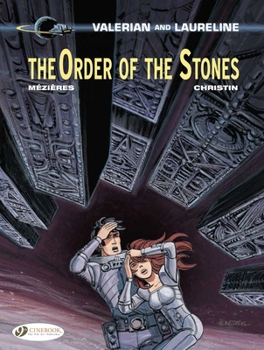 L'Ordre des Pierres - Book #20 of the Valérian and Laureline