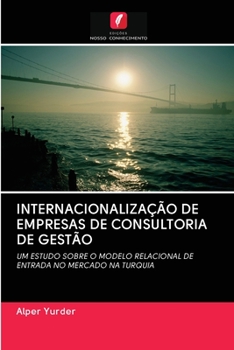 Paperback Internacionalização de Empresas de Consultoria de Gestão [Portuguese] Book