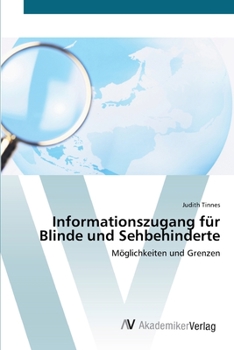 Paperback Informationszugang für Blinde und Sehbehinderte [German] Book