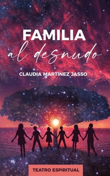 Paperback Familia al desnudo [Spanish] Book