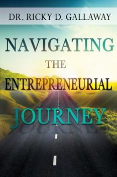 Paperback Navigating the Entrepreneurial Journey Book
