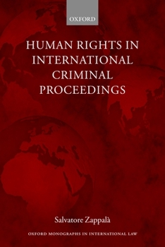 Paperback Human Rights in International Criminal Proceedings Book