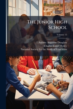 Paperback The Junior High School; Volume 15 Book